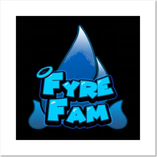 FyreFam 3 Posters and Art